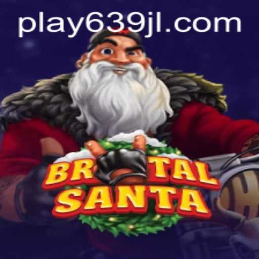 BrutalSanta: A Gaming Revolution with 639JL.com