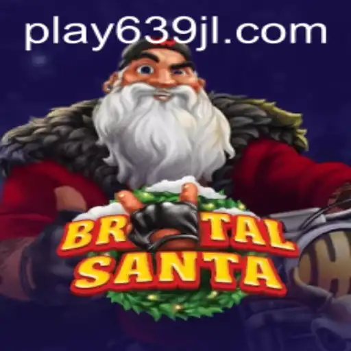 BrutalSanta: A Gaming Revolution with 639JL.com