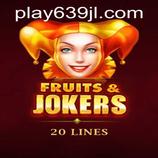 Explore the Exciting World of FruitsAndJokers20 at 639JL.com