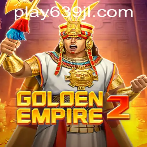 Discover the Thrilling World of GoldenEmpire2: A New Era in Gaming