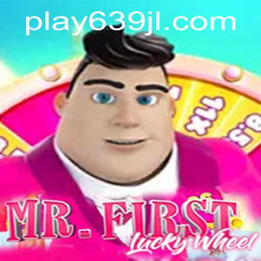 Unveiling the Thrills of MrFirstLuckyWheel with 639JL.com
