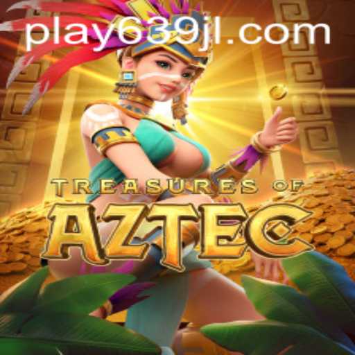 Discover the Mysteries of Treasures of Aztec with 639JL.com