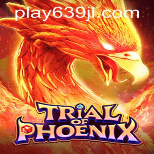 Discover the Thrilling World of Trial of Phoenix: A New Gaming Sensation
